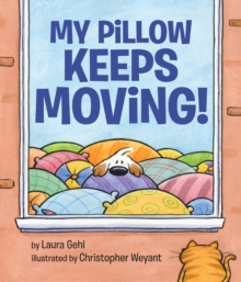 Image for My Pillow Keeps Moving