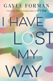 Image for I Have Lost My Way