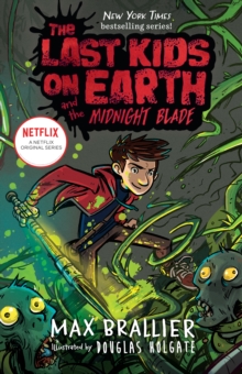 Image for Last Kids on Earth and the Midnight Blade