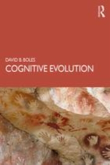 Image for Cognitive evolution