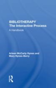 Image for Bibliotherapy  : the interactive process