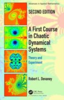 Image for A first course in chaotic dynamical systems  : theory and experiment