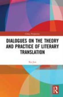 Image for Dialogues on the theory and practice of literary translation