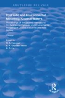 Image for Hydraulic and environmental modelling  : proceedings of the second International Conference on Hydraulic and Environmental Modelling of Coastal, Estuarine and River WatersVolume 1