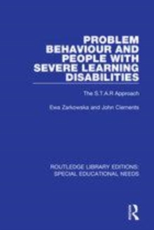 Image for Problem behaviour and people with severe learning disabilities: the S.T.A.R approach