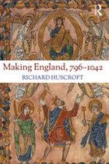 Image for Making England, 796-1042