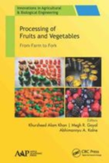 Image for Processing of fruits and vegetables  : from farm to fork
