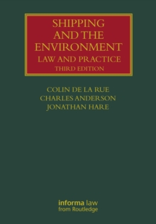 Image for Shipping and the Environment: Law and Practice