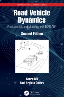 Image for Road Vehicle Dynamics: Fundamentals and Modeling with MATLAB