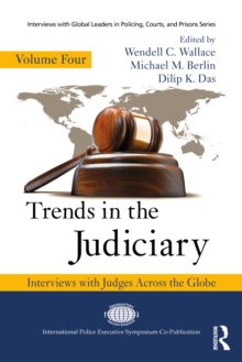 Image for Trends in the judiciary: interviews with judges across the globe.