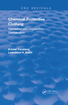 Image for Chemical protective clothing: permeation and degradation compendium
