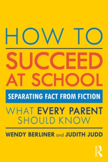 Image for How to succeed at school: separating fact from fiction