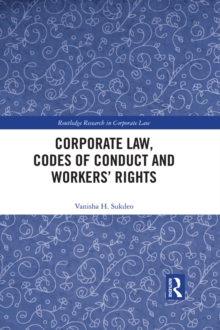 Image for Corporate law, codes of conduct and workers' rights
