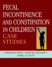 Image for Fecal incontinence and constipation in children: case studies