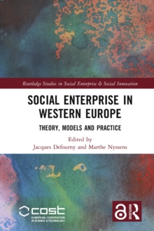 Image for Social Enterprise in Western Europe: Theory, Models and Practice