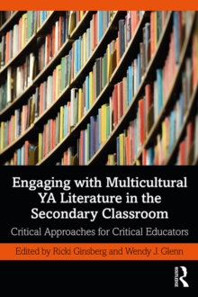 Image for Engaging with multicultural YA literature in the secondary classroom
