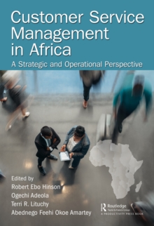 Image for Customer service management in Africa: a strategic and operational perspective