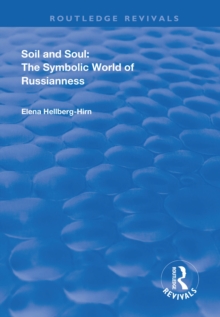 Image for Soil and Soul: The Symbolic World of Russianness