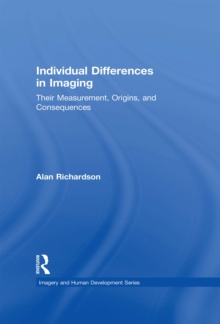 Image for Individual differences in imaging: their measurement, origins, and consequences