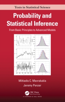 Image for Probability and statistical inference: from basic principles to advanced models