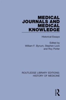 Image for Medical journals and medical knowledge: historical essays