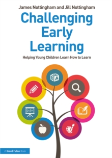 Image for Challenging early learning: helping young children learn how to learn