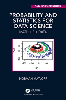 Image for Probability and statistics for data science: Math+R+Data