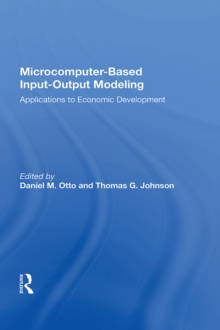 Image for Microcomputer Based Input-output Modeling: Applicatons to Economic Development