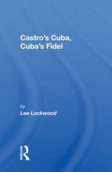 Image for Castro's Cuba, Cuba's Fidel: Reprinted With a New Concluding Chapter