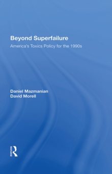 Image for Beyond Superfailure: America's Toxics Policy for the 1990s