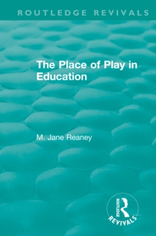 Image for The place of play in education