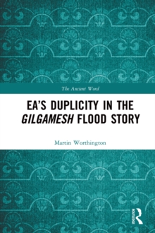 Image for Ea's duplicity in the Gilgamesh flood story