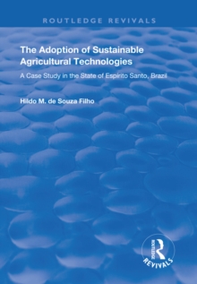 Image for Adoption of Sustainable Agricultural Technologies: A Case Study in the State of Espirito Santo, Brazil