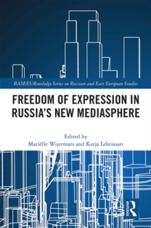 Image for Freedom of Expression in Russia's New Mediasphere
