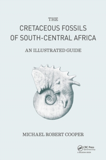 Image for Cretaceous Fossils of South-Central Africa: An Illustrated Guide