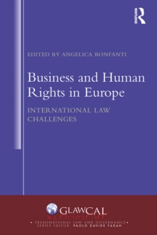 Image for Business and human rights in Europe: international law challenges