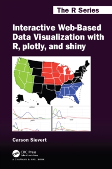 Image for Interactive web-based data visualization with r, plotly, and shiny
