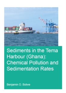 Image for Sediments in the Tema Harbour (Ghana): chemical pollution and sedimentation rates