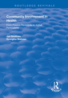 Image for Community involvement in health: from passive recipients to active participants