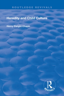Image for Heredity and Child Culture