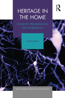 Image for Heritage in the Home: Domestic Prehabitation and Inheritance
