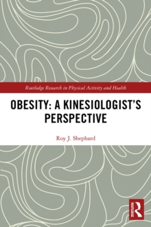 Image for Obesity: a kinesiology perspective