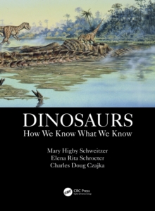 Image for Dinosaurs: How We Know What We Know