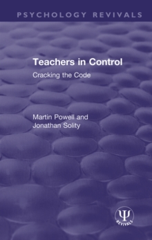 Image for Teachers in control: cracking the code