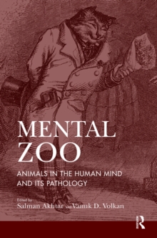 Image for Mental Zoo: Animals in the Human Mind and its Pathology