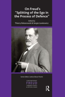 Image for On Freud's &quot;Splitting of the Ego in the Process of Defence&quote
