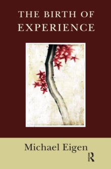 Image for The birth of experience