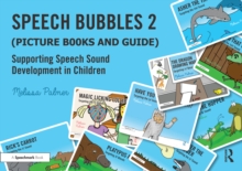Image for Speech Bubbles 2: Picture Books and Guide : Supporting Speech Sound Development in Children