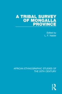 Image for A tribal survey of Mongalla Province