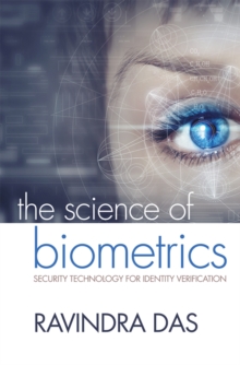 Image for The science of biometrics: security technology for identity verification
